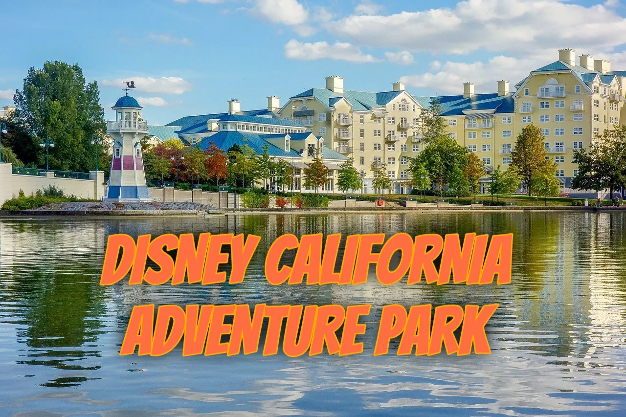 Disney California Adventure Park